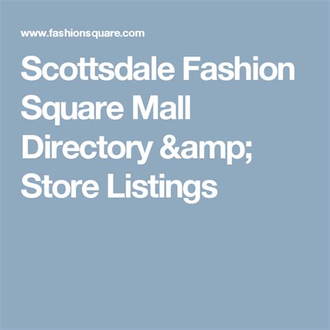 scottsdale fashion square store list.